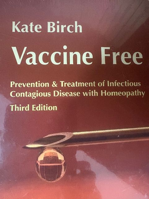 Vaccine Free Third Edition (Kate Birch)