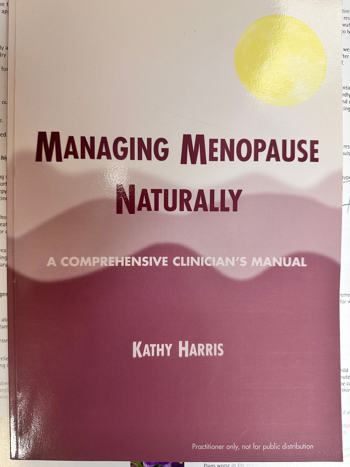 Managing Menopause Naturally*