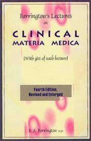 Farrington's Lectures on Clinical Materia Medica - With Gist of Each Lecture* (Farrington)