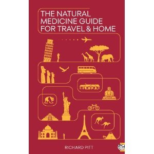 The Natural Medicine Guide For Travel & Home (Pitt)