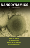 Nanodynamics: Nanoscience and Homeopathy (Rajendran)