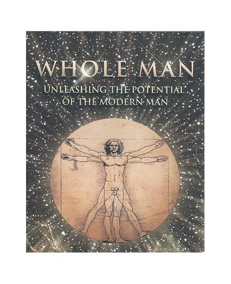 Whole Man - Unleashing The Potential Of The Modern Man* (Costigan)