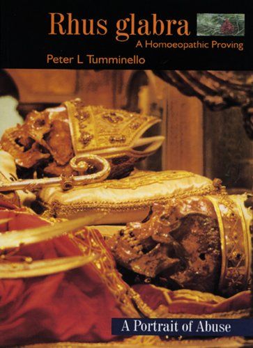 Rhus Glabra: A Homoeopathic Proving* (Tumminello)