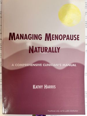 Managing Menopause Naturally* (Harris)