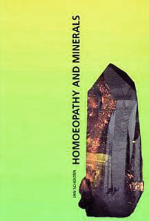 Homoeopathy and Minerals*