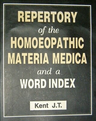 Repertory of the Homoeopathic Materia Medica and a Word Index* (Kent)