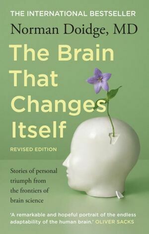 The Brain That Changes Itself * (Doidge)
