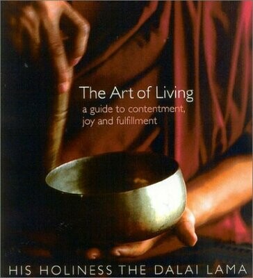 The Art of Living* (Dalai Lama)