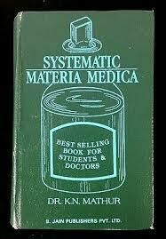 Systematic Materia Medica* (Mathur)