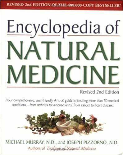 Encyclopedia of Natural Medicine* - Revised 2nd Edition (Murray and Pizzorno)