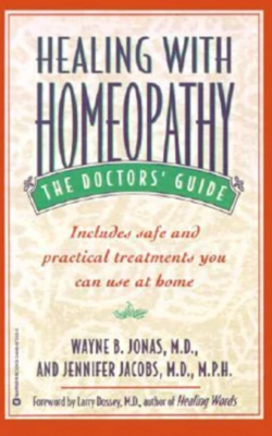 Healing with homeopathy: Includes safe and practical treatments* (Jonas, Jacobs)