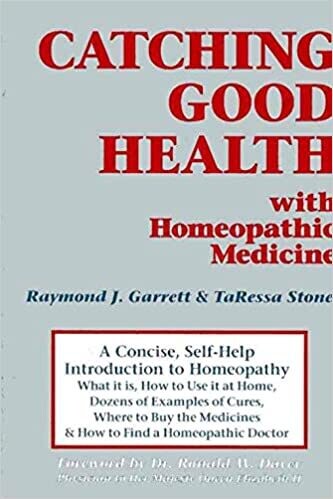 Catching Good Health with Homeopathic Medicine* (Garrett, Stone)