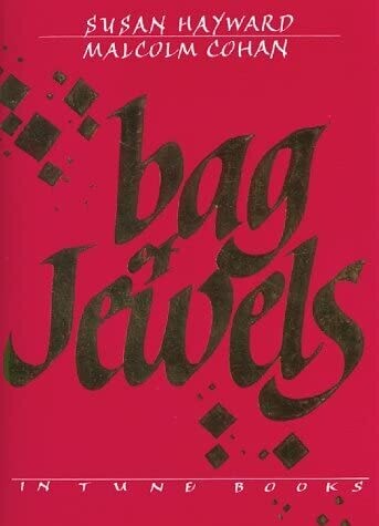 Bag of Jewels* (Hayward and Cohan)