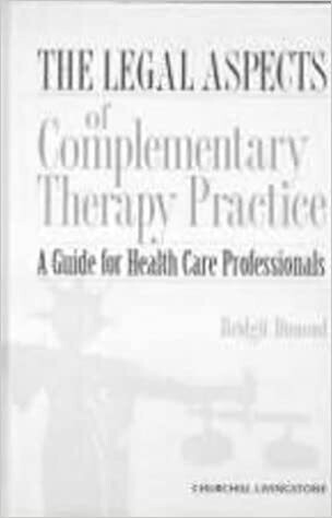 The Legal Aspects of Complementary Therapy Practice* (Dimond)