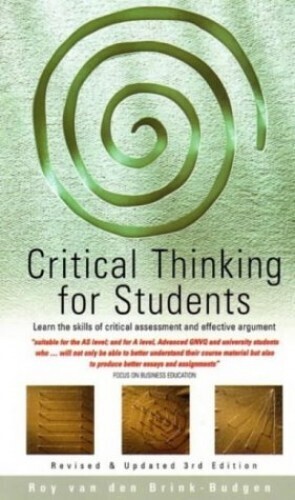Critical Thinking for Students* (Brink-Budgen)