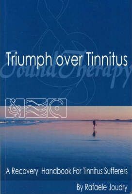 Triumph over Tinnitus* (Joudry)
