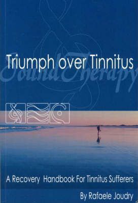 Triumph over Tinnitus* (Joudry)