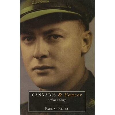 Cannabis & Cancer: Arthur's Story* (Reilly)