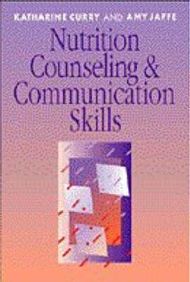 Nutrition Counselling & Communication Skills* (Curry)