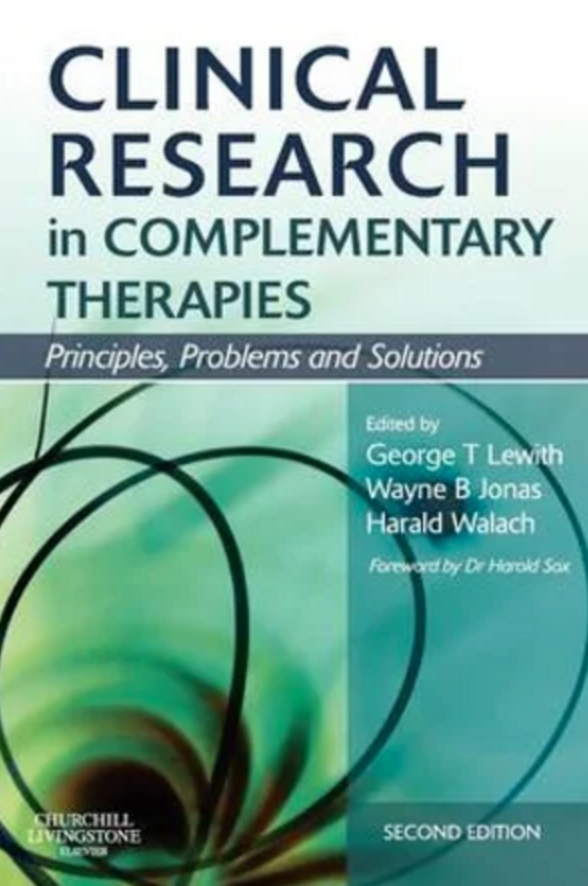 Clinical Research in Complementary Therapies* (Lewith)
