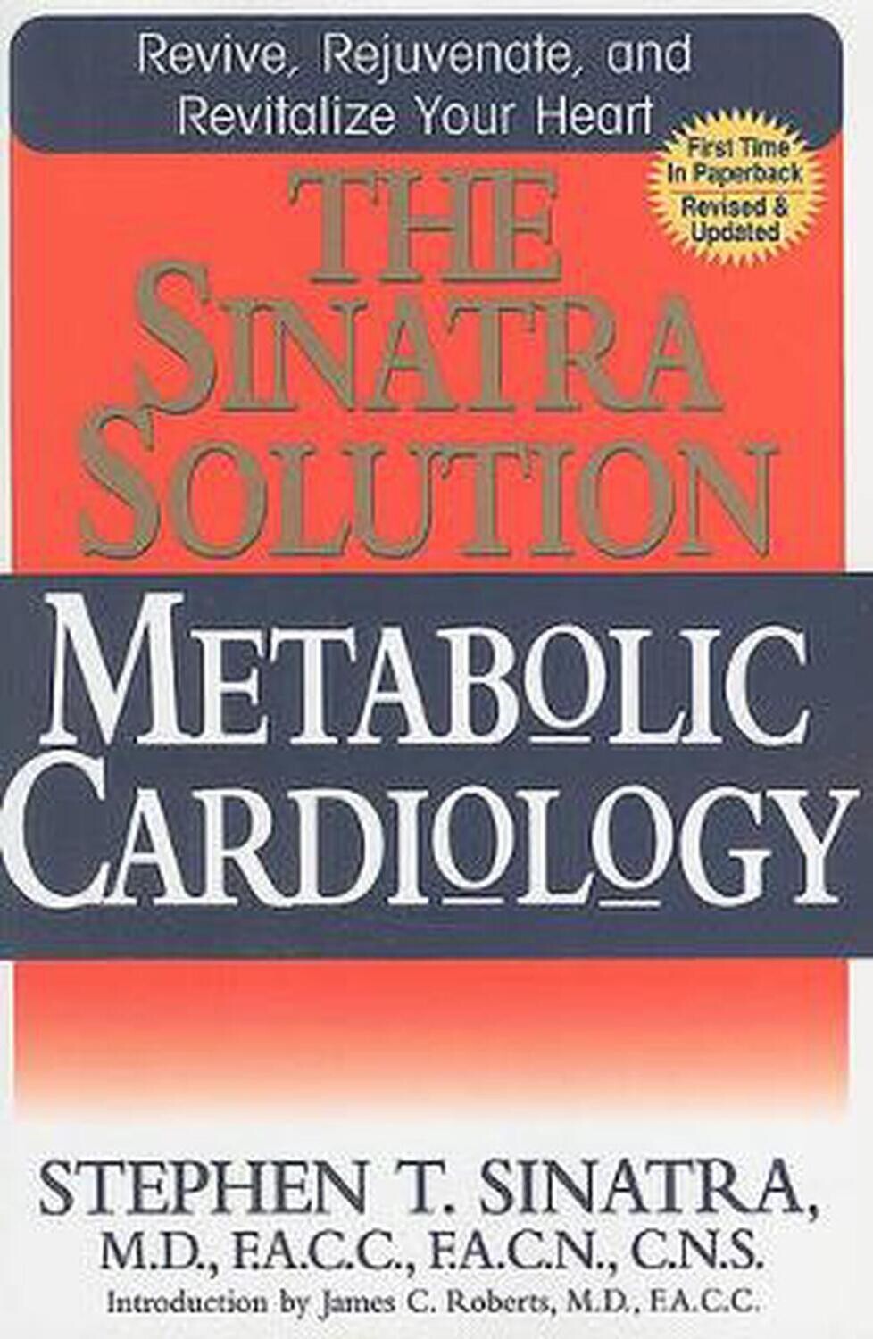 The Sinatra Solution, Metabolic Cardiology* (Sinatra)
