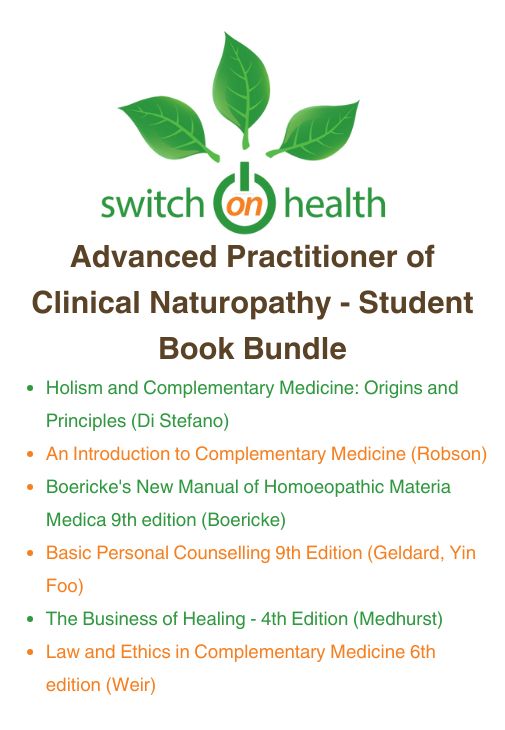 Switch on Health Student Book Bundle - Advanced Practitioner of Clinical Naturopathy