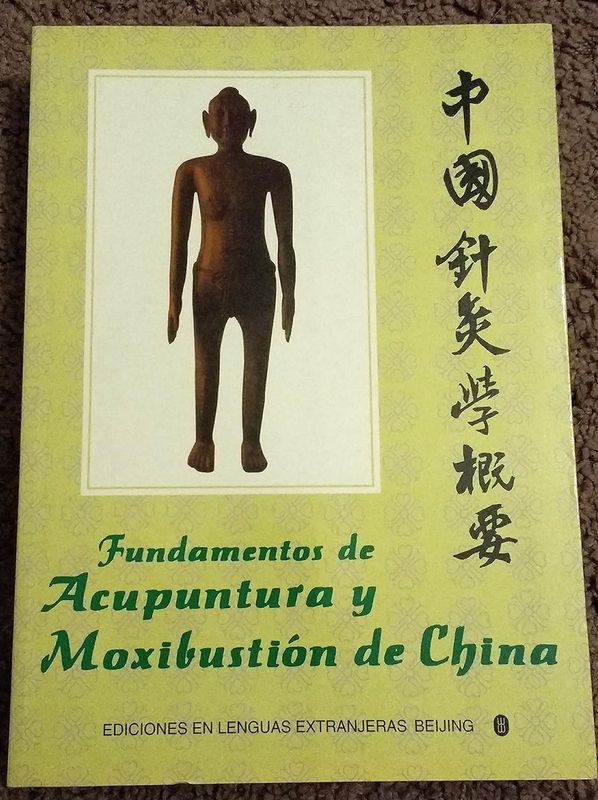 Essentials of Chinese Acupuncture* (Foreign Languages Press Beijing)
