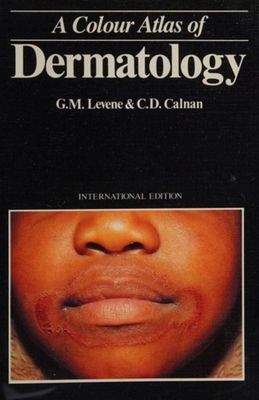 A Colour Atlas of Dermatology* (Levene)