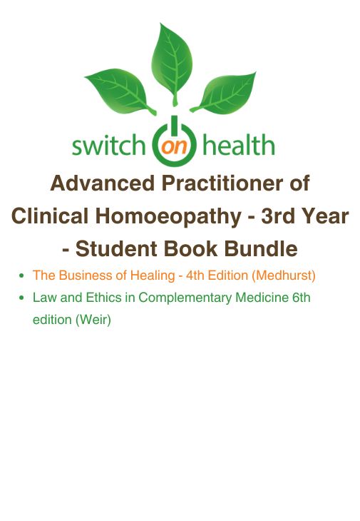 Switch on Health Student Book Bundle - Advanced Practitioner of Clinical Homoeopathy - 3rd Year