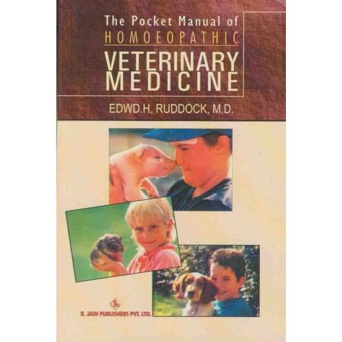 The Pocket Manual of Homeopathic Veterinary Medicine* (Ruddock)