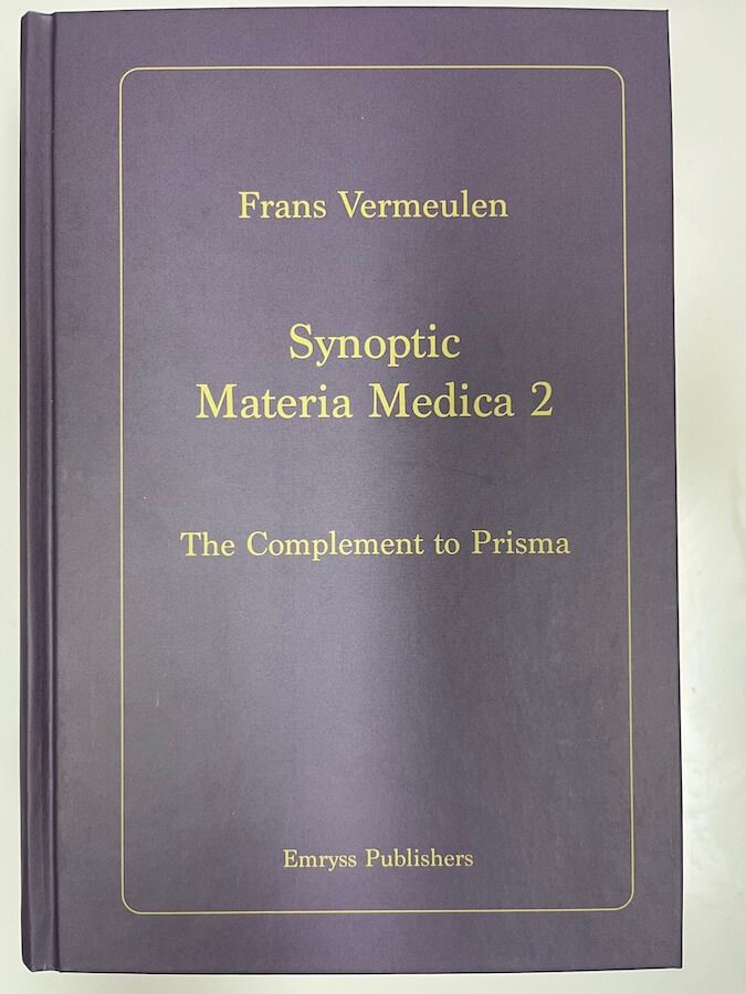 Synoptic Materia Medica II - The Complement to Prisma (Vermeulen)