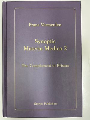 Synoptic Materia Medica II - The Complement to Prisma (Vermeulen)