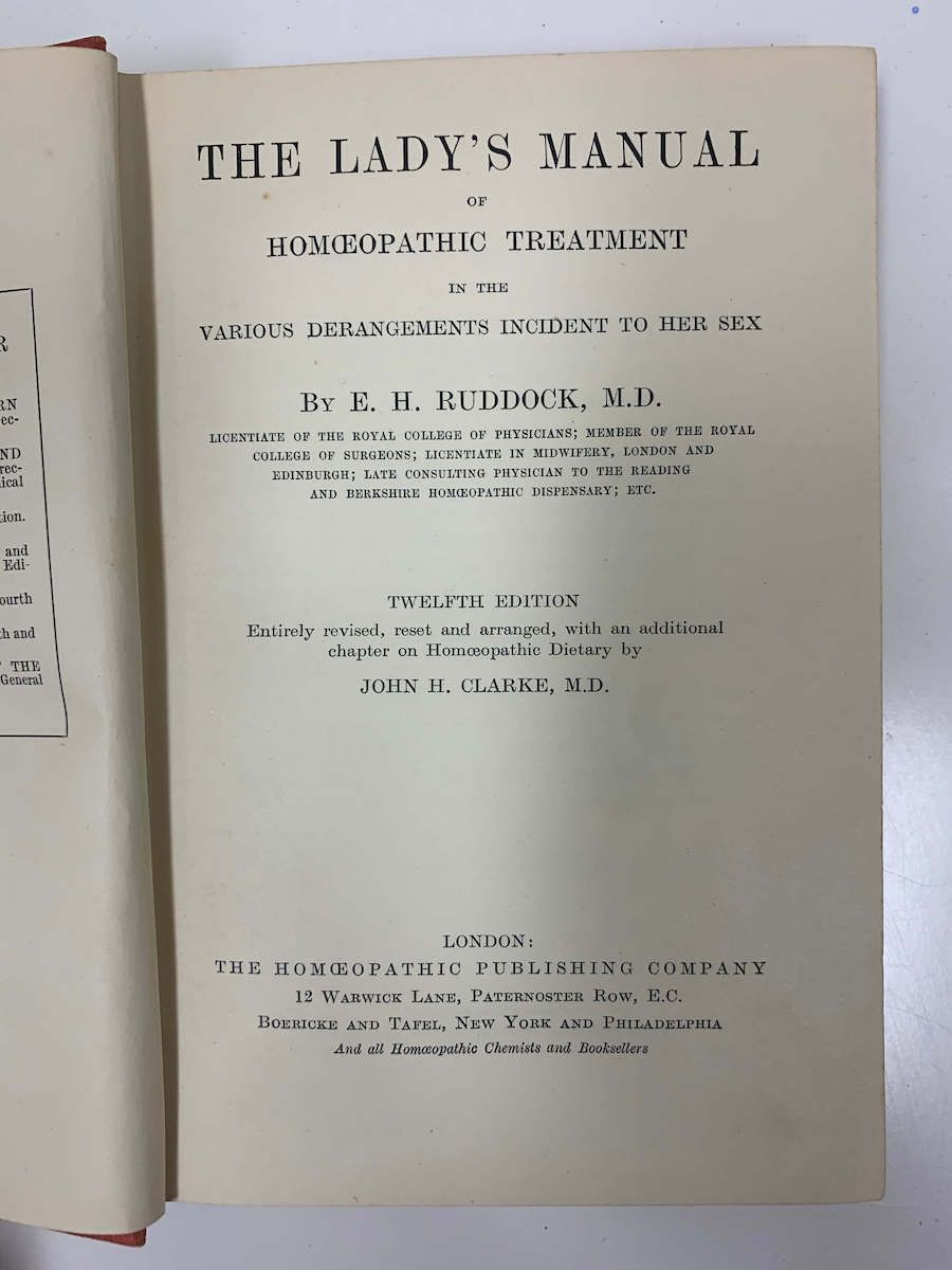 The Lady's Manual of Homœopathic Treatment In The Various Derangements Incident to Her Sex* (Ruddock)