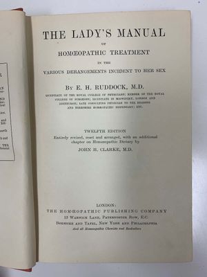 The Lady's Manual of Homœopathic Treatment In The Various Derangements Incident to Her Sex* (Ruddock)