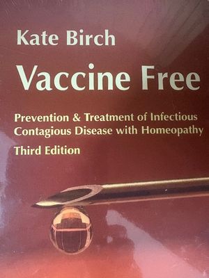 Vaccine Free Third Edition (Birch)