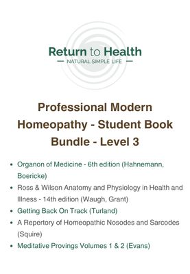 Return to Health - Professional Modern Homeopathy - Level 3 - Students' Book Bundle