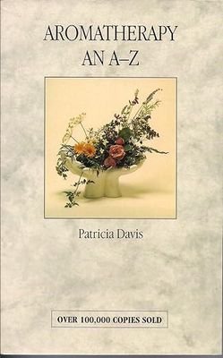 Aromatherapy An A-Z* (Davis)