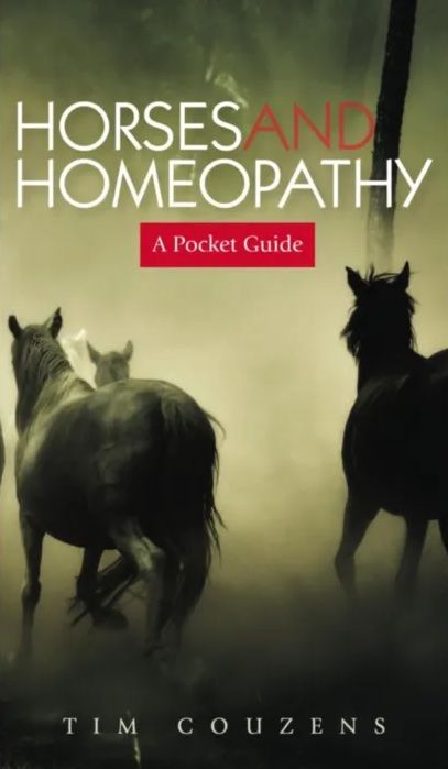 Horses and Homeopathy - A Pocket Guide (Couzens)