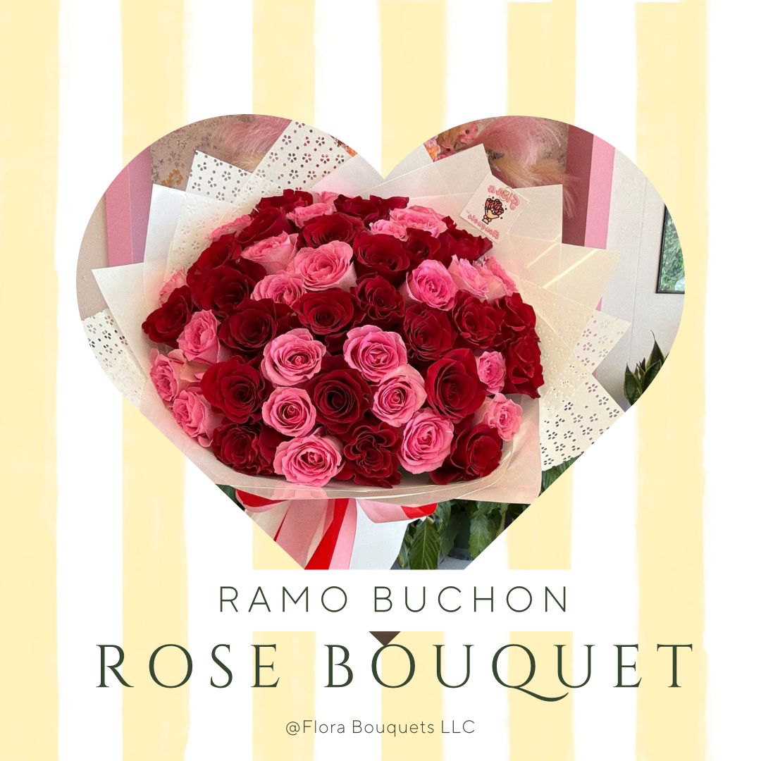 Rose Bouquet “Ramo Buchon” - Mother’s Day
