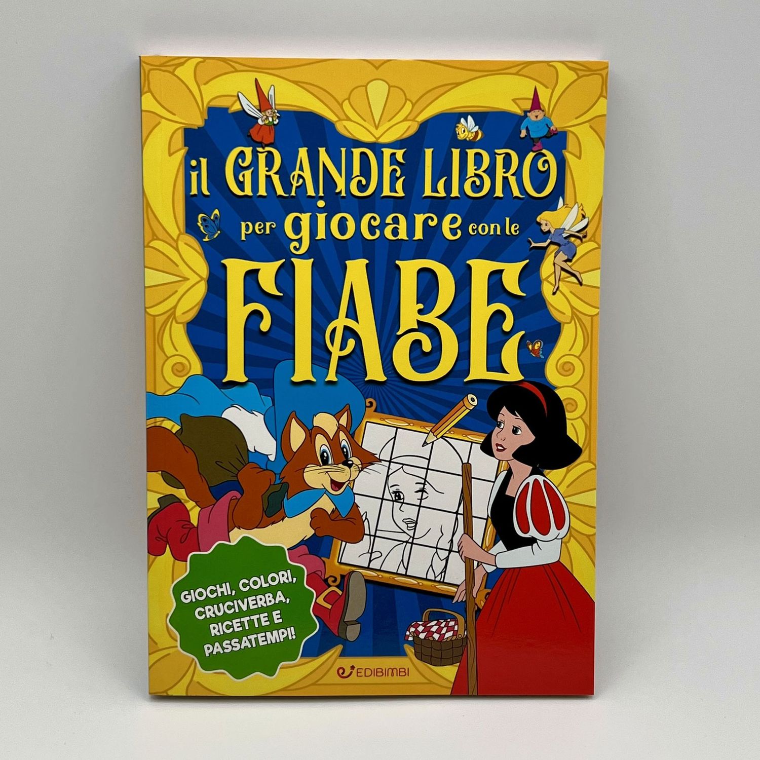 Il grande libro per giocare con le fiabe