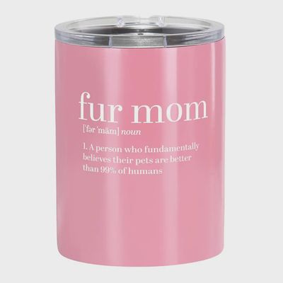 Fur Mom Tumbler