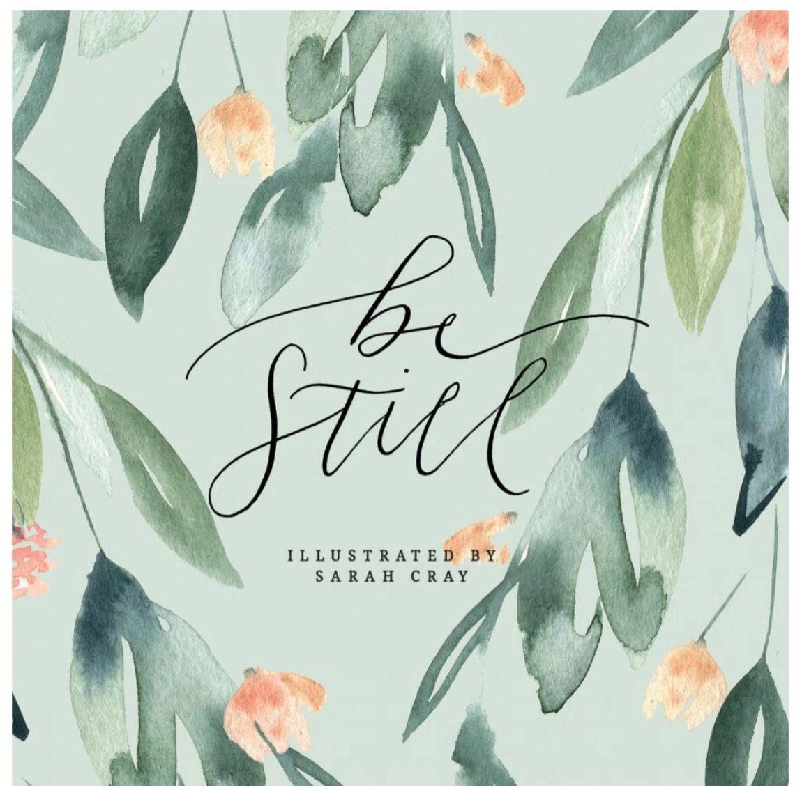 Be Still
