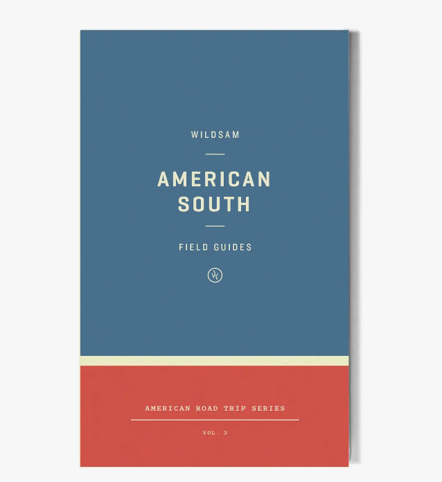 Wildsam Field Guides , Color: American South Road Trip