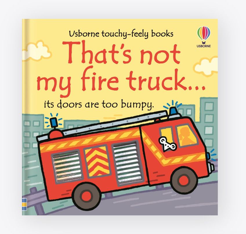 That&#39;s Not My Fire Truck