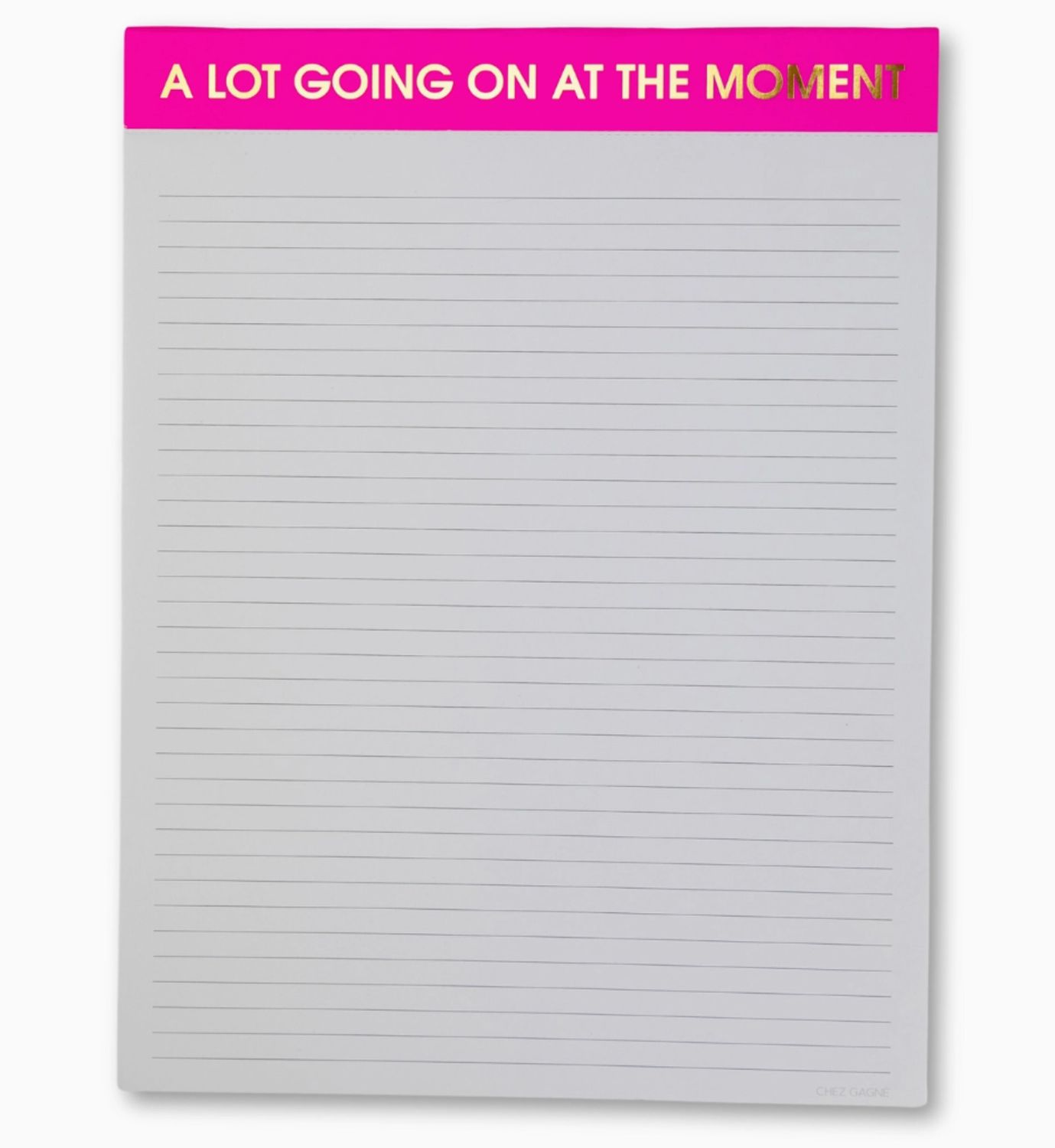 A Lot Going On At the Moment Large Memo Lined Pad