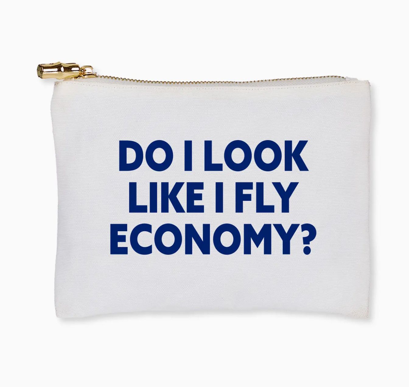 Flat Zip - Do I Look Like I Fly Economy
