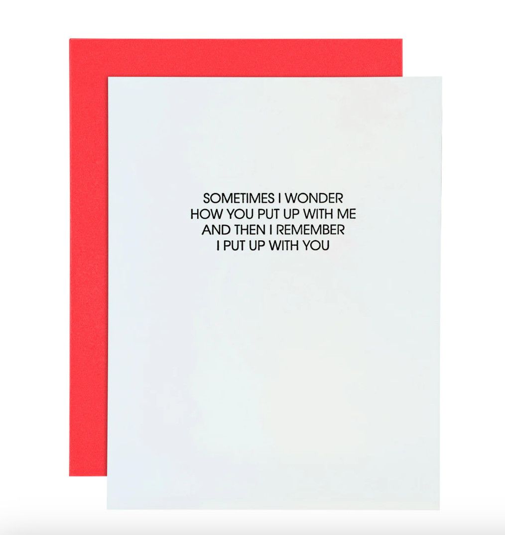 Put Up With Me Letterpress Card