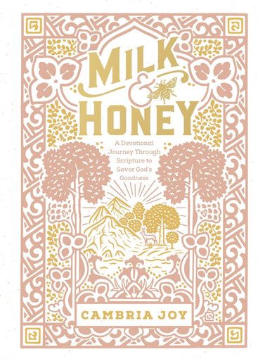 Milk &amp; Honey by Cambria Joy