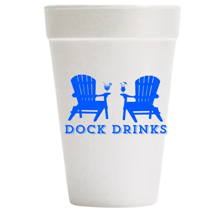 "Dock Drinks" Styrofoam Cups