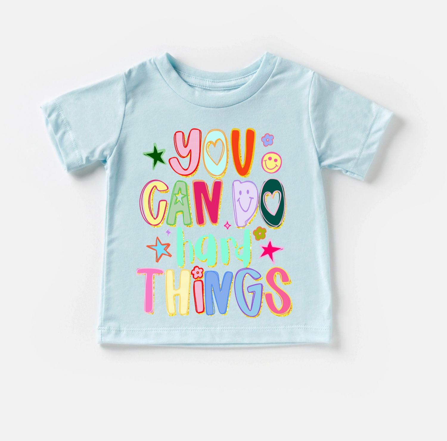 You Can Do Hard Things T-Shirt